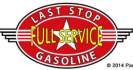 Sign 07 - Last Stop Gasoline Full Service - 700mm x 340mm